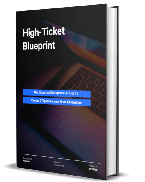 High Ticket Blueprint-Create 7 Figure Income From Knlowedge (Ebook)