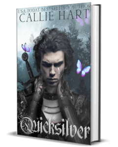 QUICKSILVER (FAE & ALCHEMY BOOK 1) BY CALLIE HART