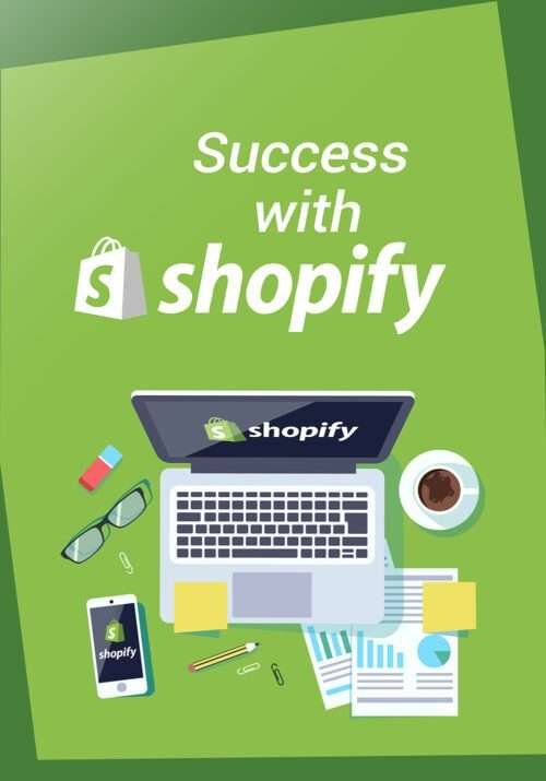 Success With Shopify Ebook -Unlock The Secrets - Image 2