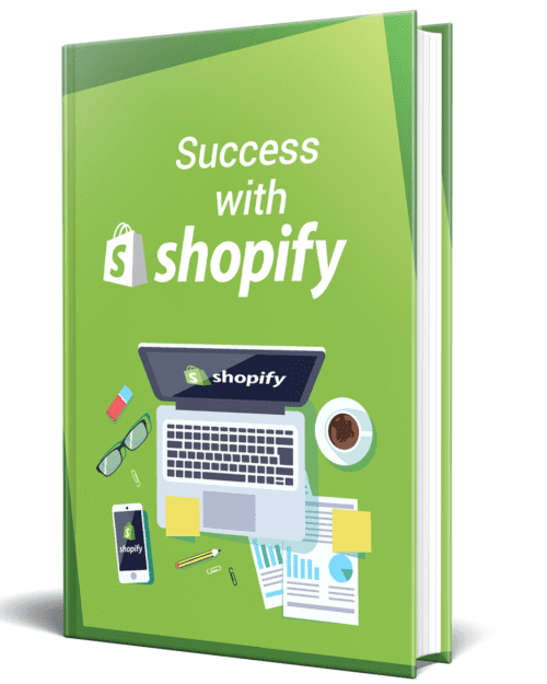 Success With Shopify Ebook -Unlock The Secrets